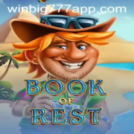 Exploring BookofRest: A Thrilling Journey with WINBIG777 APP