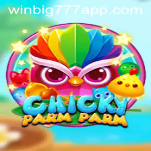 Discover the Thrills of ChickyParmParm: A New Interactive Experience on WINBIG777 APP