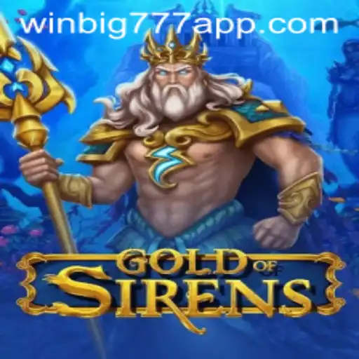GoldofSirens: Unveiling the Mysteries of the Deep with WINBIG777 APP