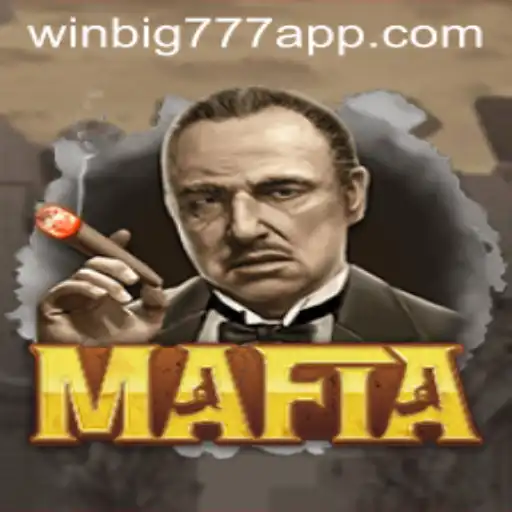 Exploring the Intricacies of the Mafia Game and Its Modern Intersection with the WINBIG777 APP