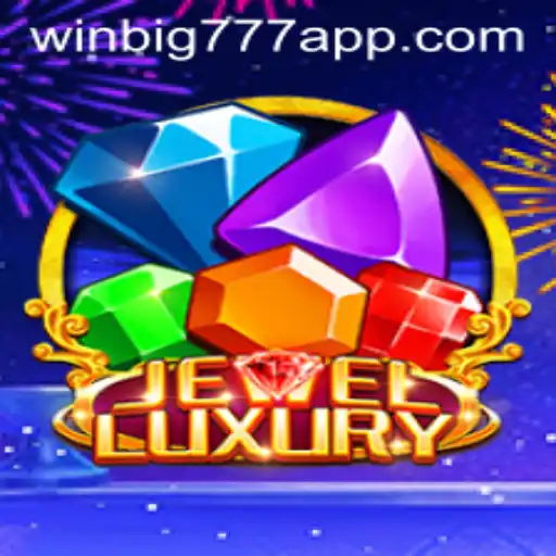 Discover the Splendor of JewelLuxury with WINBIG777 APP