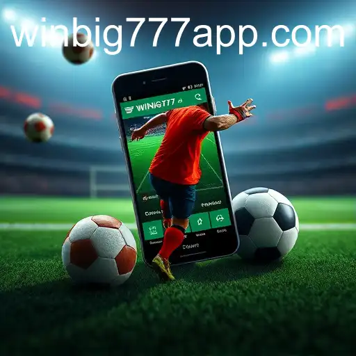 The Phenomenon of Sports Betting: WINBIG777 APP at the Forefront