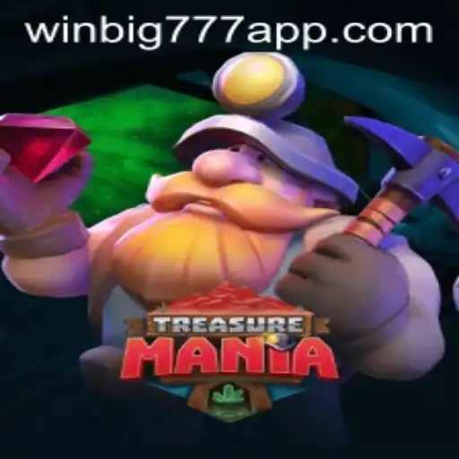 Discover the Exciting World of TreasureMania on WINBIG777 APP